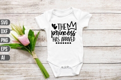 the princess has arrived Svg, Funny Baby Svg Product Image 1