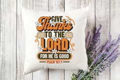 Give Thanks To the Lord for He Is Good Svg, Christian Svg Product Image 3