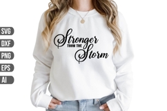 Stronger Than the Storm Svg, Motivational Svg Product Image 1