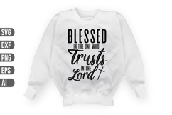 Blessed In the One Who Trusts in the Lord Svg, Christian Svg Product Image 1