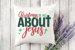 Christmas is All About Jesus Svg, Christian Svg Product Image 3