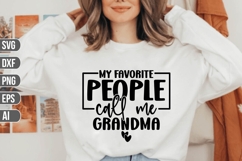 my favorite people call me grandma Svg, Family Svg Product Image 1