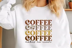 Coffee Makes Me Nicer Svg, Coffee Bar Svg, coffee Mug Svg Product Image 1