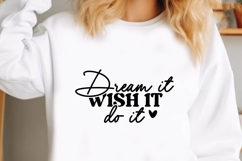 dream it wish it do it Svg, Motivation Svg Product Image 2