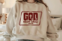 God Never Fails Svg Design Product Image 1