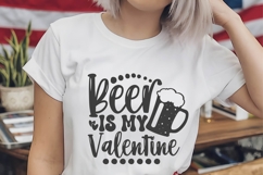 Beer Is My Valentine Svg, Love Svg, Valentine Shirt Svg Product Image 2