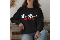 Be Real Not Perfect Svg, Motivation Svg Product Image 2