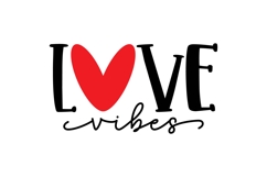 love vibes Svg, Valentine Shirt Svg Designs Product Image 2