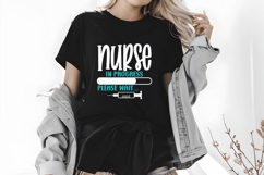 Nurse in Progress Please Wait Svg, Nurse Quotes Svg Product Image 2