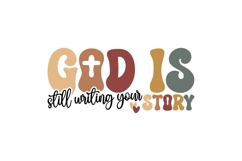 God is Still Writing Your Story Svg, Christian Svg Product Image 2