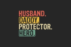 Husband. Daddy. Protector. Hero Product Image 1