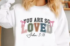 You Are So Loved Svg, God Svg, Bible Svg Product Image 1