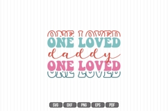 one loved daddy Svg, Father&#039;s Day Svg Product Image 1