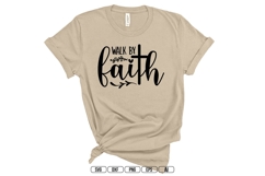 walk by faith Svg, Christian Svg Product Image 1
