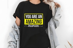 You Are an Amazing Human Svg, Motivation Svg Product Image 2
