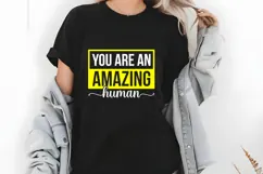 You Are an Amazing Human Svg, Motivation Svg Product Image 2