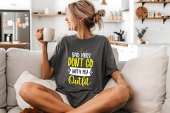 Bad Vibes Don&#039;t Go with My Outfit Svg, Funny Sarcastic Svg Product Image 2