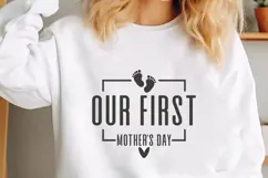 Our First Mother's Day Svg, Mother's Day Svg Product Image 1