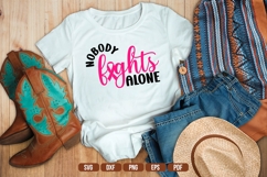 nobody fights alone Svg, Breast Cancer Svg Product Image 1