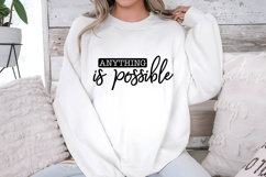 Anything is possible Svg, Inspirational Svg Product Image 1