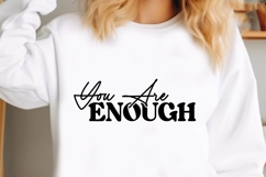 You Are Enough Svg, Motivation Svg Product Image 1