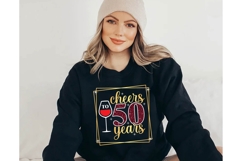 Cheers to 50 Years Svg, Birthday Svg Product Image 1
