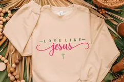 Love Like Jesus Svg, Religious Svg, Jesus God Svg Product Image 2