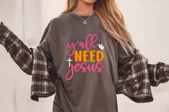Y&#039;all Need Jesus Svg, Religious Svg, Jesus God Svg Product Image 2
