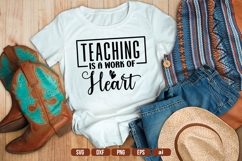 Teaching is a Work of Heart Svg, Teacher Shirt Svg Product Image 1