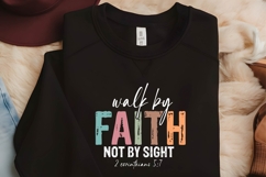 walk by faith not by sight Svg, Religious Svg, God Svg Product Image 2