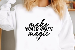 make your own magic Svg, Motivation Svg Product Image 1
