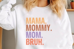 mama mommy mom Bruh Svg, Mother&#039;s Day Svg Product Image 1