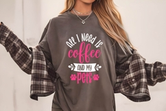 All I Need Is Coffee and My Pets Svg, Dog Lover Svg Product Image 2
