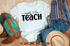 Made To Teach Svg, Teacher Shirt Svg Product Image 1