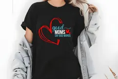 Good Moms Say Bad Words Svg, Funny Sarcastic Svg Product Image 2