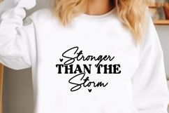 Stronger Than the Storm Svg, Motivation Svg Product Image 1