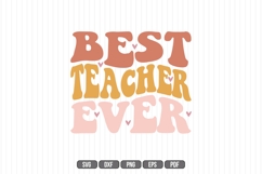 Best Teacher Ever Svg, Teacher Svg Product Image 1