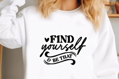 find yourself &amp; be that Svg, Motivation Svg Product Image 1
