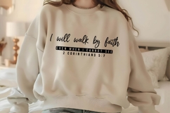 i will walk by faith Svg Design Product Image 1