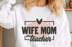Wife Mom Teacher Svg, Teacher Svg Product Image 1