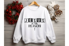 Jesus is the Reason Svg, Christmas Svg, Xmas Svg Product Image 2