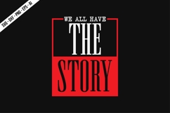 We All Have the Story Svg Design Product Image 1