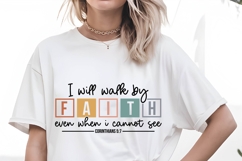 I will walk by faith even when i cannot see Svg Design Product Image 2