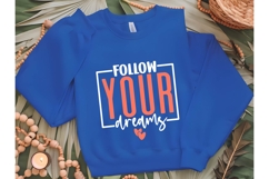 Follow your dreams Svg, Inspirational Svg Product Image 2