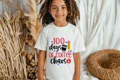100 Days of Coffee Chaos Svg, Back to School Svg Product Image 2