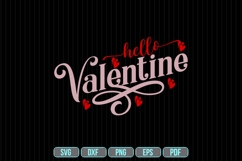 Hello Valentine Svg, Valentine&#039;s Day Svg Product Image 1