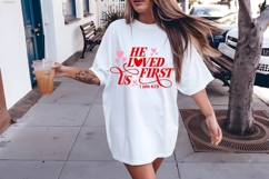 He loved us first Svg, Valentine&#039;s Day Svg Product Image 1