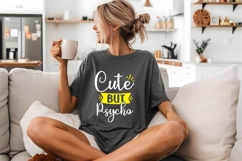 Cute But Psycho Svg, Funny Sarcastic Svg Product Image 2