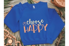choose happy Svg, Inspirational Svg Product Image 2