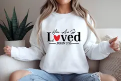 You Are So Loved Svg, Valentine's Day Svg Product Image 2